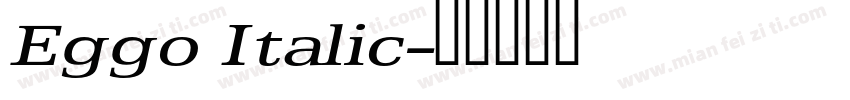 Eggo Italic字体转换